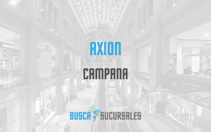 AXION en Campana