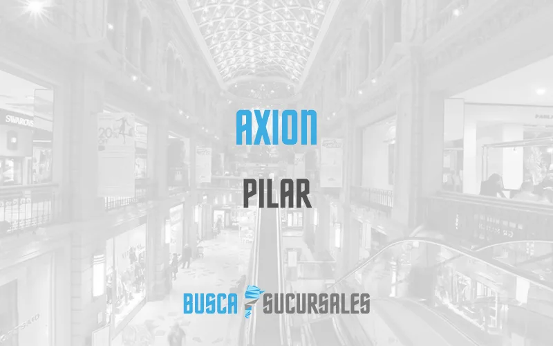 AXION en Pilar