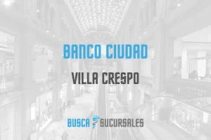 Banco Ciudad en Villa Crespo