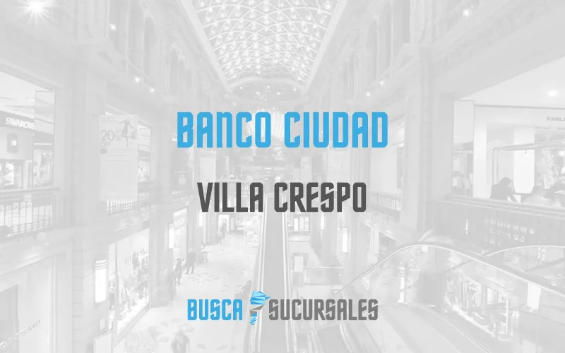 Banco Ciudad en Villa Crespo