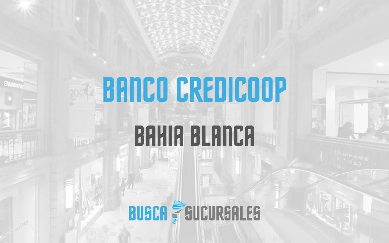 Banco Credicoop en Bahia Blanca