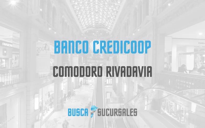 Banco Credicoop en Comodoro Rivadavia