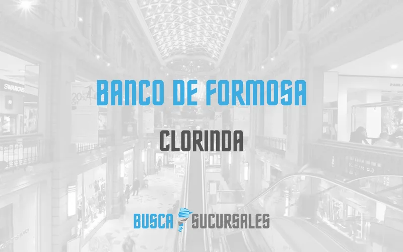 Banco de Formosa en Clorinda