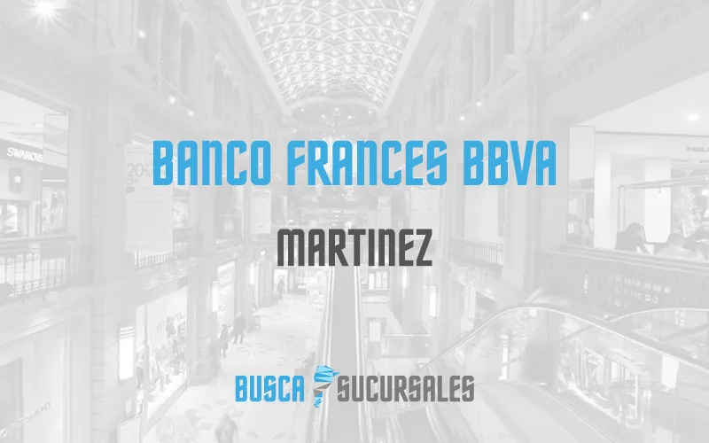Banco Frances BBVA en Martinez