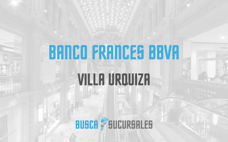 Banco Frances BBVA en Villa Urquiza