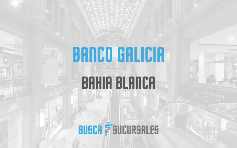 Banco Galicia en Bahia Blanca