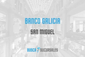 Banco Galicia en San Miguel