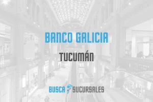 Banco Galicia en Tucumán