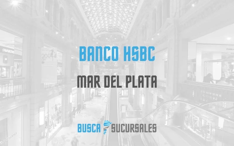 Banco HSBC en Mar del Plata
