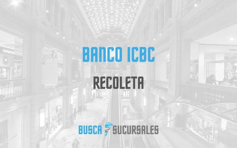 Banco ICBC en Recoleta