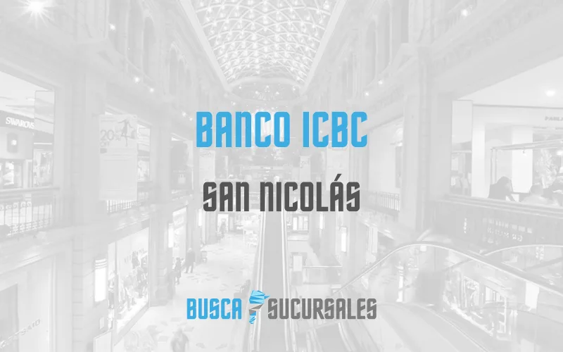 Banco ICBC en San Nicolás