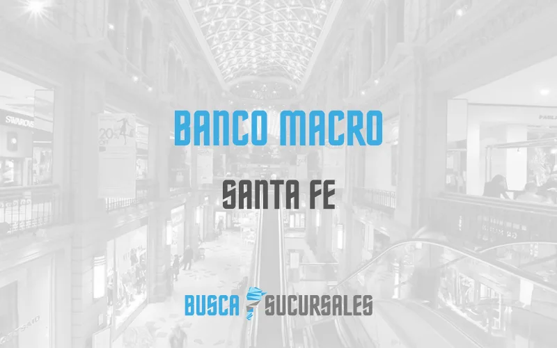 Banco Macro en Santa Fe