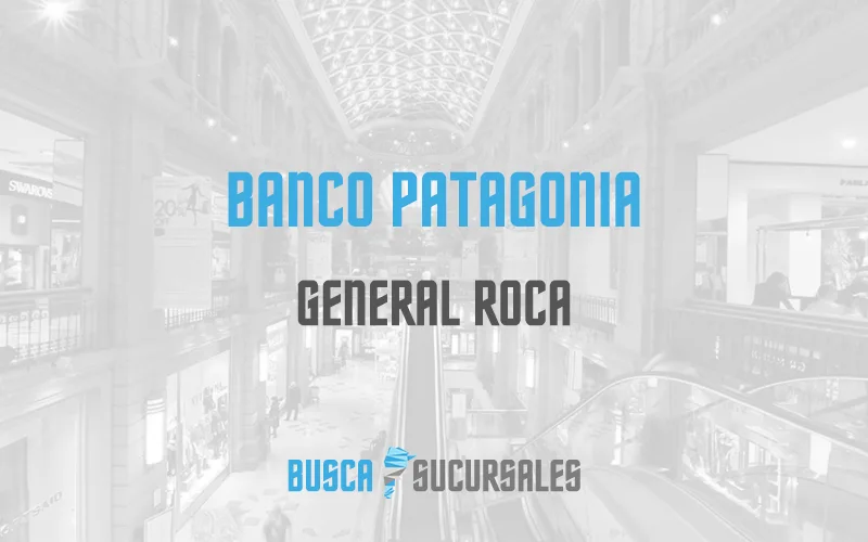 Banco Patagonia en General Roca