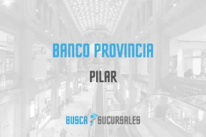 Banco Provincia en Pilar