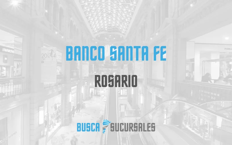 Banco Santa Fe en Rosario