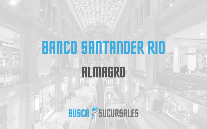 Banco Santander Rio en Almagro