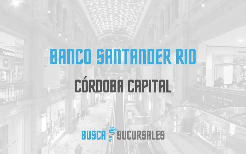 Banco Santander Rio en Córdoba Capital