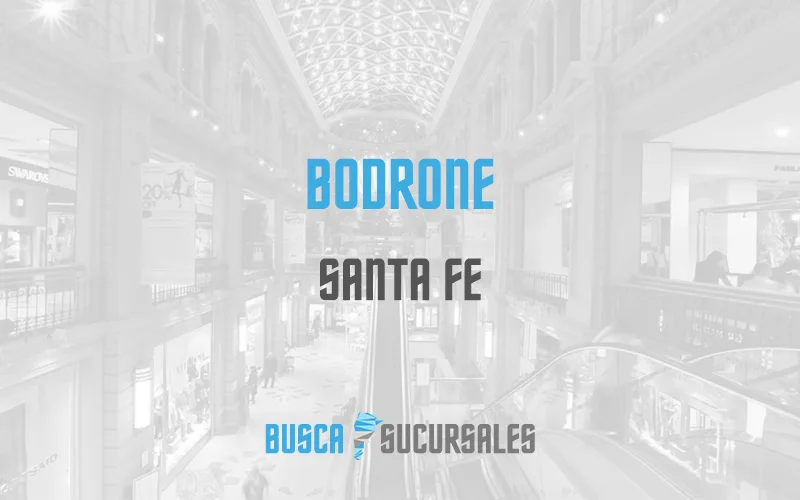 Bodrone en Santa Fe