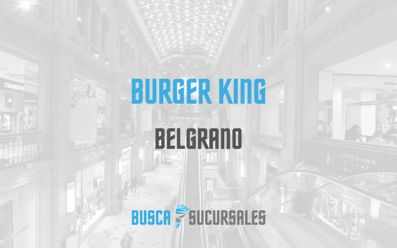 Burger King en Belgrano