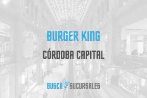 Burger King en Córdoba Capital