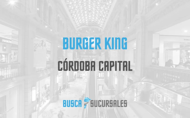Burger King en Córdoba Capital