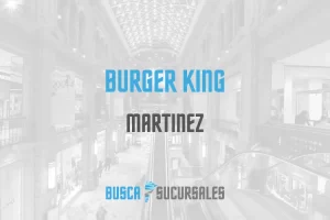 Burger King en Martinez
