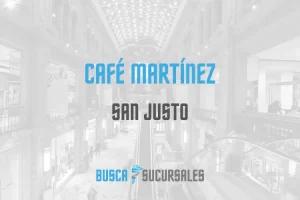 Café Martínez en San Justo