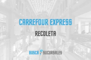 Carrefour Express en Recoleta