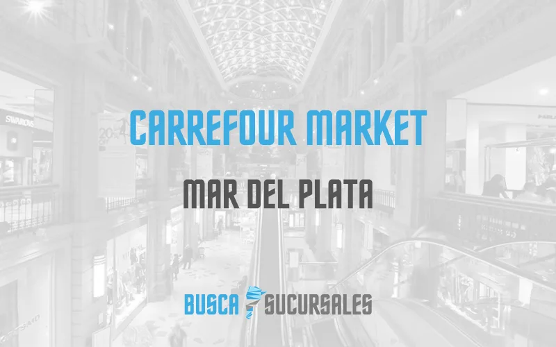 Carrefour Market en Mar del Plata