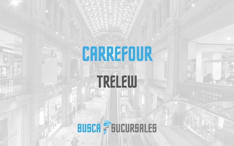 Carrefour en Trelew