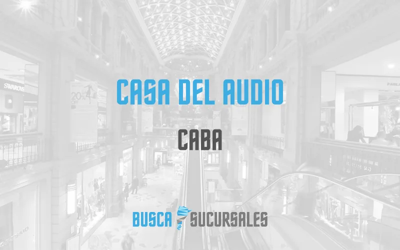 Casa del Audio en CABA