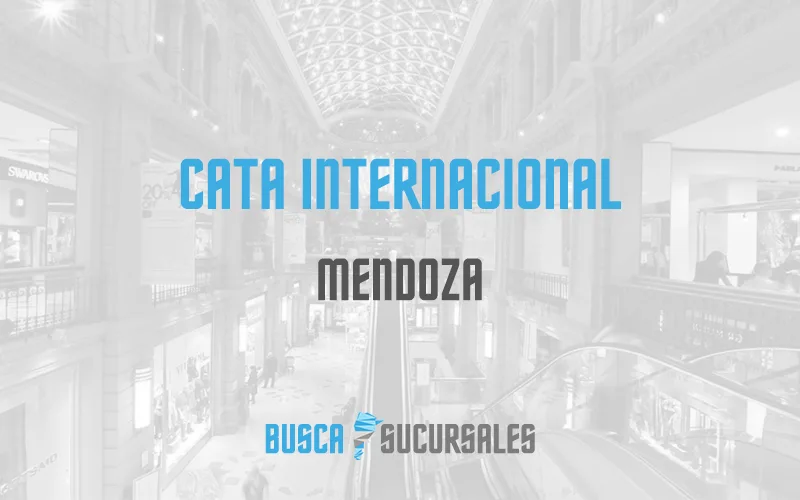 CATA Internacional en Mendoza