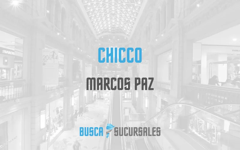 Chicco en Marcos Paz