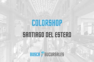 Colorshop en Santiago del Estero