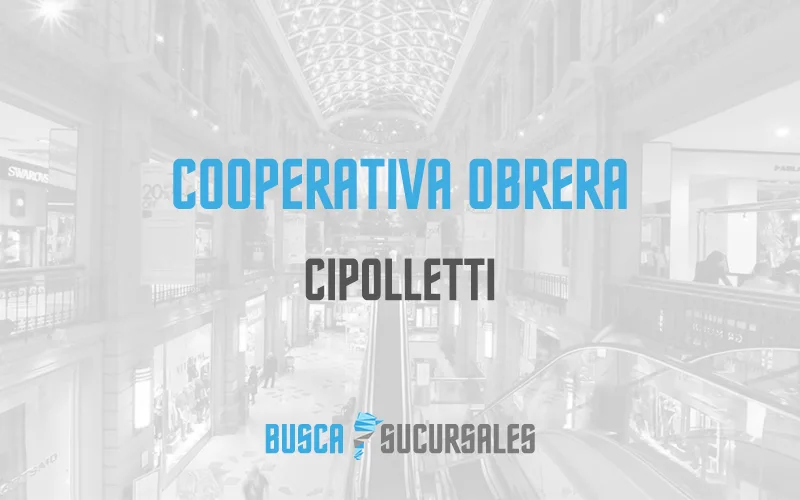 Cooperativa Obrera en Cipolletti