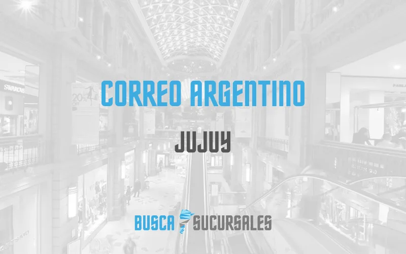 Correo Argentino en Jujuy