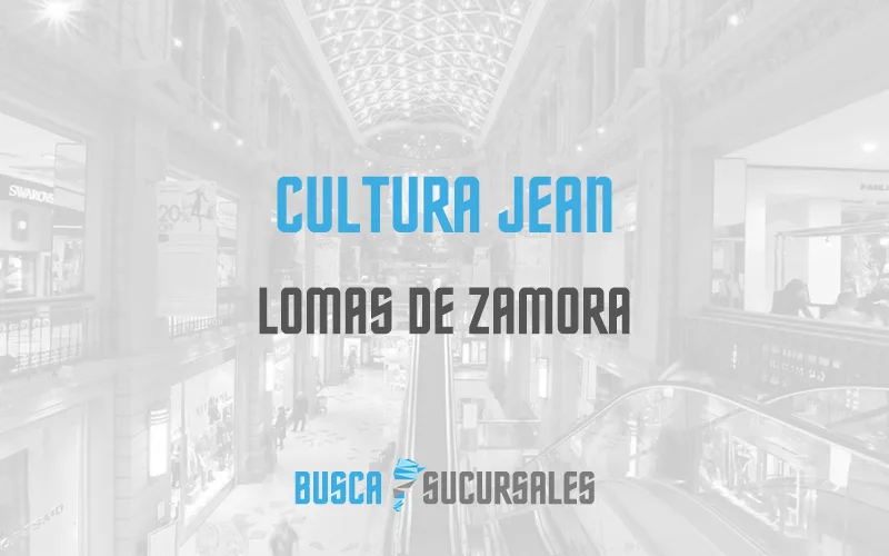 Cultura Jean en Lomas de Zamora