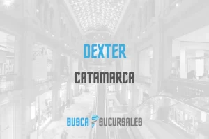 Dexter en Catamarca