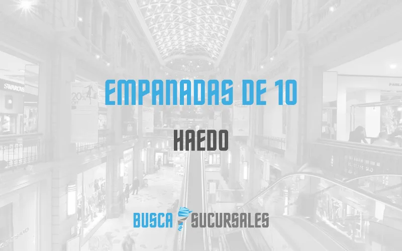 Empanadas de 10 en Haedo