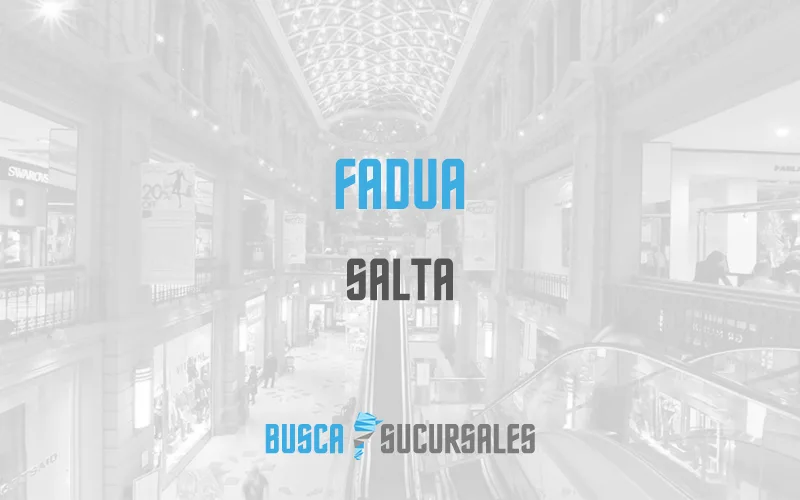 FADUA en Salta