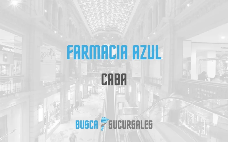 Farmacia Azul en CABA