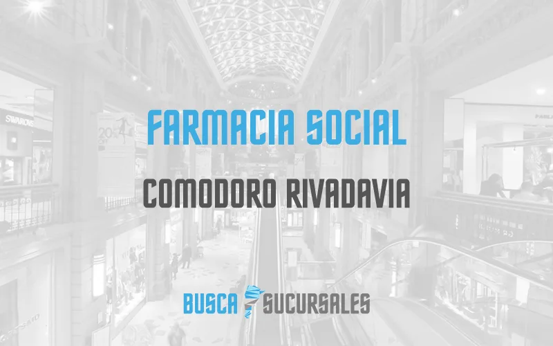 Farmacia Social en Comodoro Rivadavia