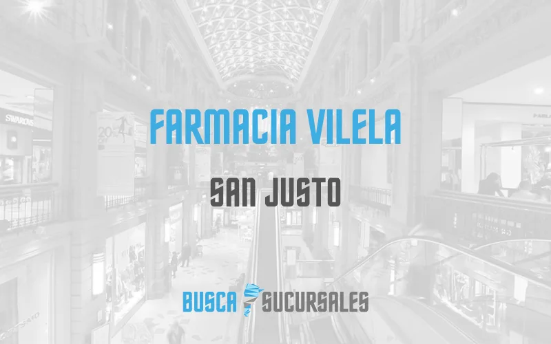 Farmacia Vilela en San Justo