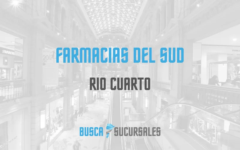 Farmacias del Sud en Rio Cuarto