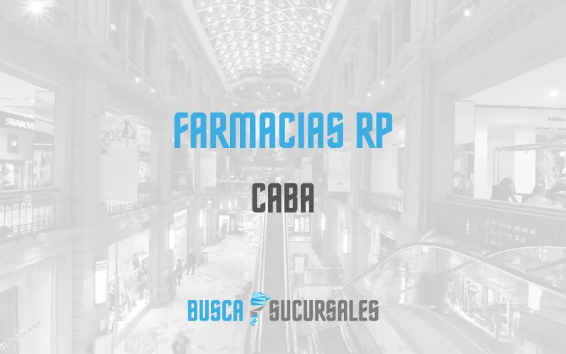 Farmacias Rp en CABA