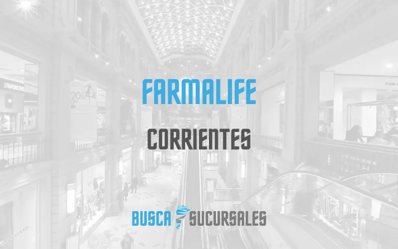 Farmalife en Corrientes