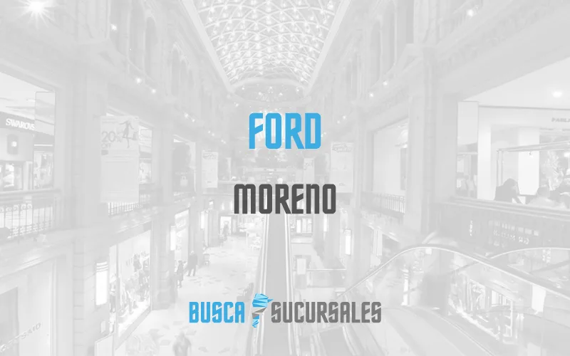 Ford en Moreno