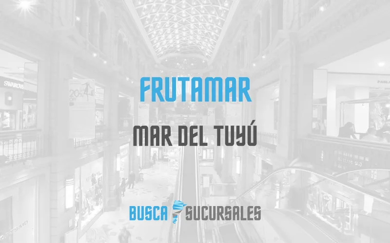 Frutamar en Mar del Tuyú