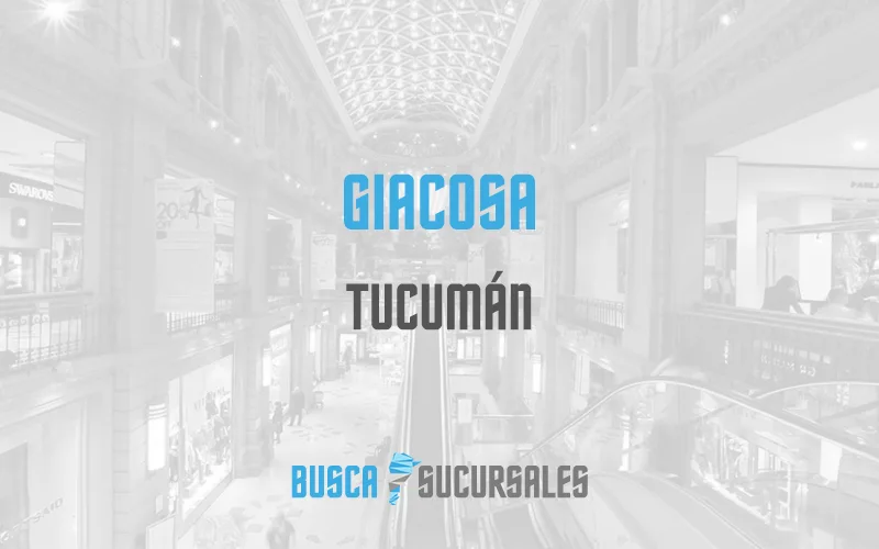 Giacosa en Tucumán