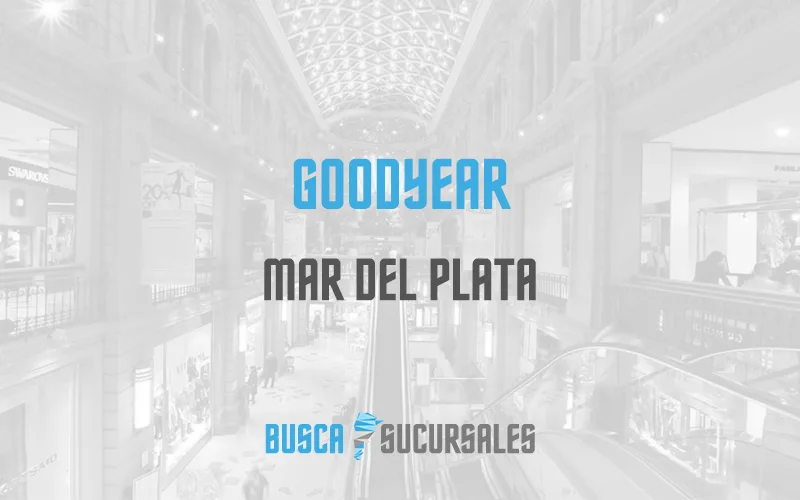 Goodyear en Mar del Plata